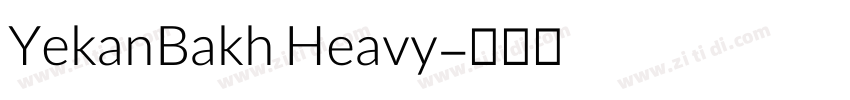 YekanBakh Heavy字体转换
